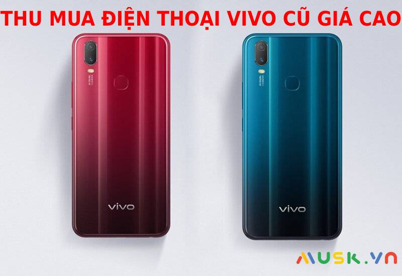 thu mua điện thoại Vivo giá cao