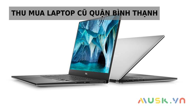 thu mua laptop cũ quận Bình Thạnh
