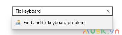 Tìm kiếm “Fix keyboard” trong ô tìm kiếm