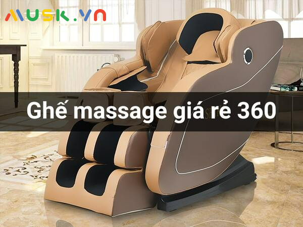 Ghế massage giá rẻ 360