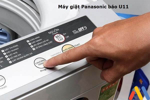 Mã lỗi U11 - Bảng mã lỗi máy giặt Panasonic