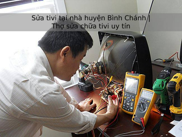 sửa tivi huyện Bình Chánh