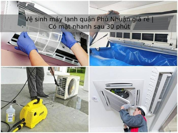 vệ sinh máy lạnh quận Phú Nhuận
